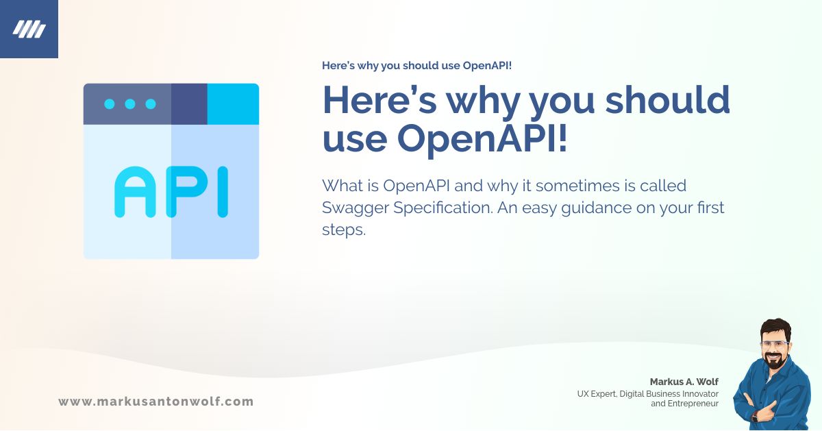 Here’s why you should use OpenAPI! - Articles | Markus A. Wolf